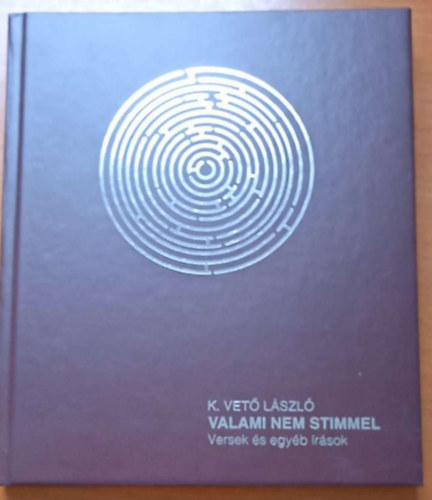 Valami nem stimmel - Versek �s egy�b �r�sok