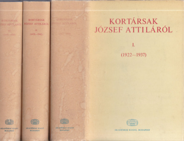 Kort�rsak J�zsef Attil�r�l I-III.