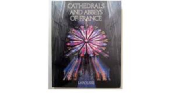 Cathedrals and abbeys of France