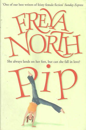 Freya North - Pip