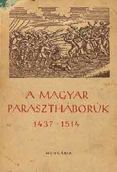 A magyar paraszthbork irodalma 1437-1514