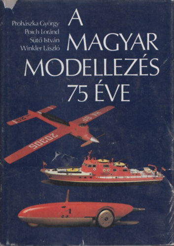 A magyar modellezs 75 ve