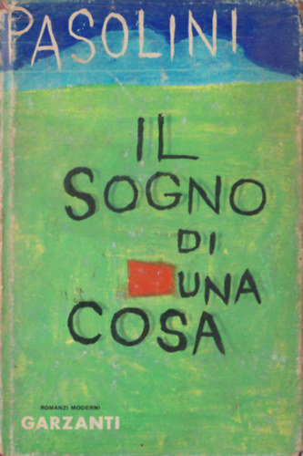 Il Sogno di Una Cosa (olasz reg�ny)