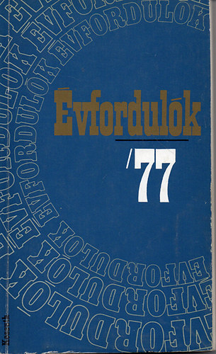 �vfordul�k 1977