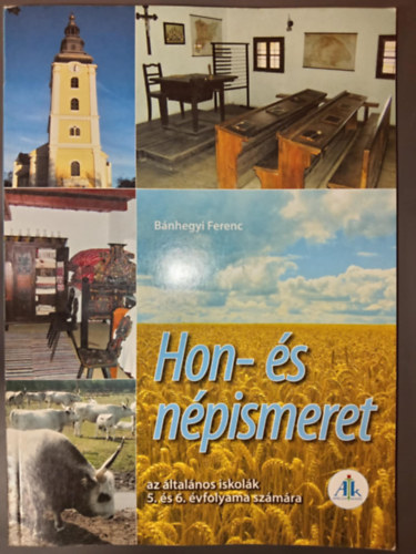 Bnhegyi Ferenc - Hon- s npismeret A s B modul 5-6. o.