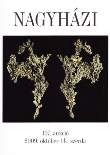 Nagyh�zi Gal�ria �s Aukci�sh�z 157. aukci�: Els� magyar �sl�ny- �s �sv�ny�rver�s