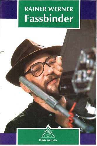 Osiris Kiad� - Rainer Werner Fassbinder