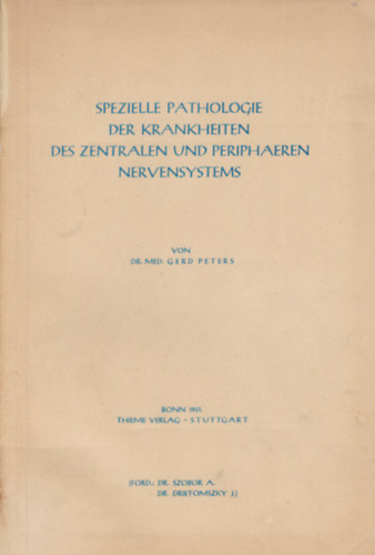 Spezielle Pathologie der Krankheiten des Zentralen und Peripharen Nervensystems