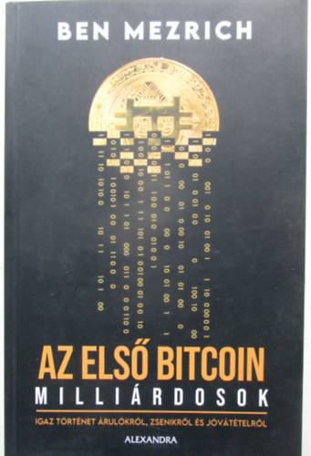 Az els� bitcoin milli�rdosok