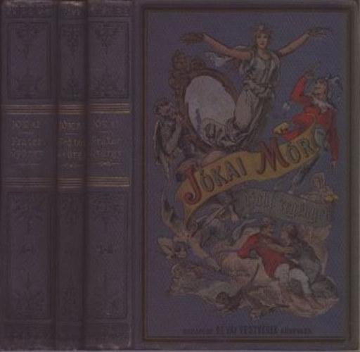 Fr�ter Gy�rgy I-V. (3 k�tetbe k�tve)- J�kai M�r ujabb reg�nyei (I. kiad�s)