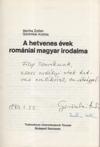 A hetvenes vek romniai magyar irodalma - Dediklt ( mindkt szerz dediklta )