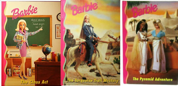 Rita Balducci - Barbie: The Class Act + Barbie: The Turquoise Trail Mystery + Barbie: The Pyramid Adventure + Barbie: Girl's Best Friend  ( 4 ktet )