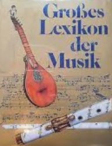 Grosses Lexikon der Musik