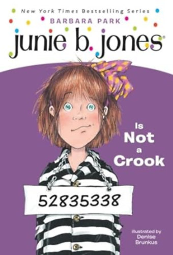 Barbara Park - Junie B. Jones Is Not a Crook