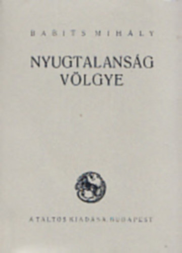 Nyugtalansg Vlgye (miniknyv)