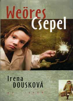 Irena Douskov - Weres Csepel