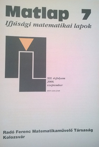 Matlap 7 - Ifjsgi matematikai lapok XII. vfolyam 2008. szeptember