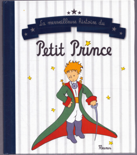 Petit Prince (A kis herceg)