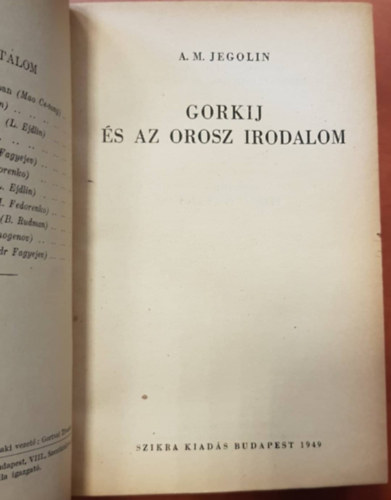 Irodalom �s m�v�szet az �j K�n�ban - Gorkij �s az orosz irodalom - Harc a b�k��rt - Az amerikai kommunista p�rt harca a b�k��rt - A b�k��rt �s a n�pek biztons�g��rt az �j h�bor� vesz�lye ellen (5 m� egybek�tve)