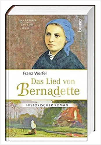 Franz Werfel - Das lied von Bernadette