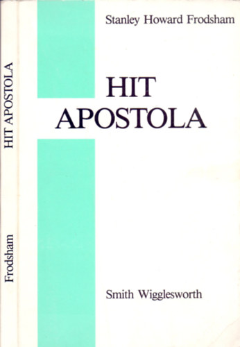 Hit apostola - Smith Wigglesworth