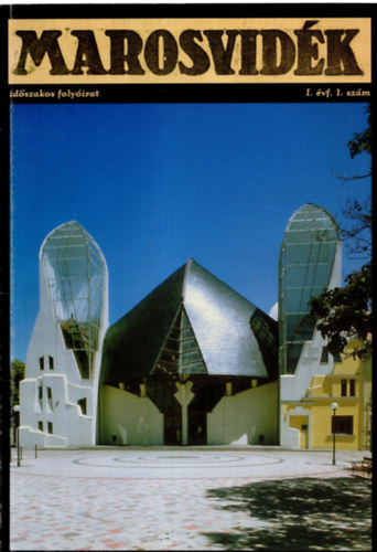 Marosvid�k I. �vfolyam 1. sz�m 2000. augusztus