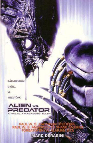 Alien VS. Predator - A hall a ragadoz ellen
