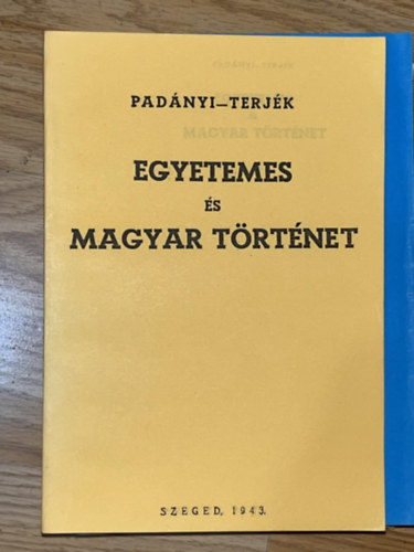 Egyetemes s Magyar trtnet