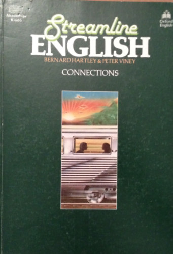 Streamline English - Connections. Student's Edition