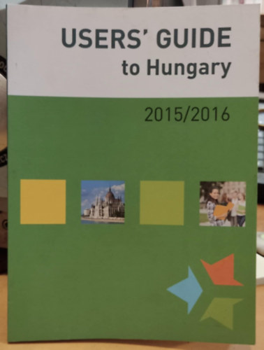 Users' Guide to Hungary 2015/2016