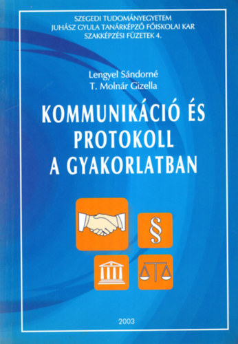 Kommunikci s protokoll a gyakorlatban