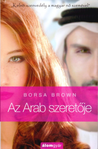 Az Arab szeretje (Arab 2.)