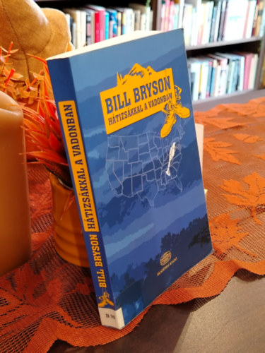 Bill Bryson - H�tizs�kkal a vadonban