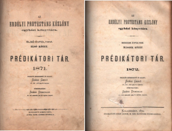 Az erdlyi protestns kzlny  egyhzi knyvtra -prdiktori tr 1871-1872-1873 vi folyirat, + 1 m