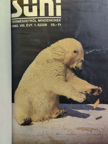 S�ni - Term�szetr�l mindenkinek 1992. VIII. �vf. 1-12. sz�m  (teljes �vfolyam, egybek�tve)