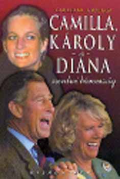 Camilla, K�roly �s Diana