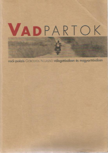 VadPartok - Rock-pozis Gblys N. Lszl vlogatsban s magyartsban