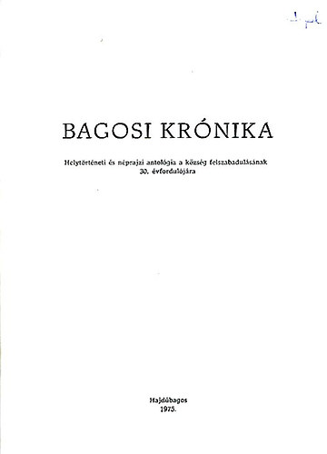 Bagosi kr�nika