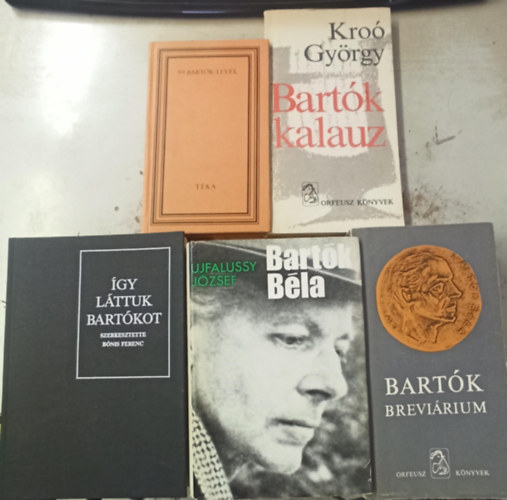 5 db Bartk: 99 Bartk-levl +Bartk kalauz +Bartk brevirium +Bartk Bla +gy lttuk bartkot