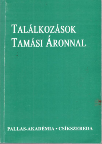 Bn Pter  (szerk.) - Tallkozsok Tamsi ronnal