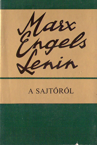 Marx- Engels -Lenin - A sajtrl