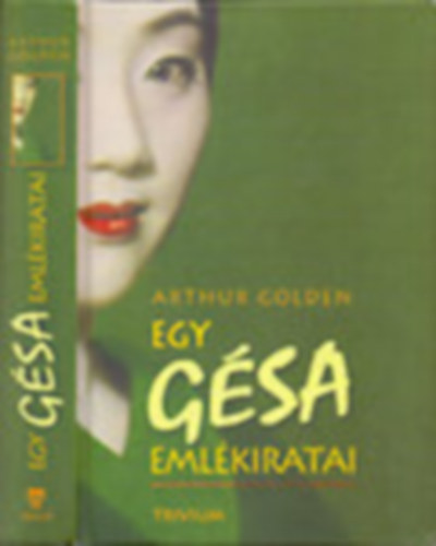 Egy gsa emlkiratai