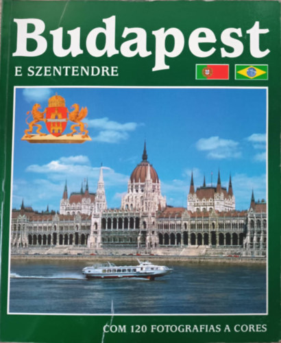 Nincs feltntetve - Budapest e Szentendre \(com 120 fotografias a cores)