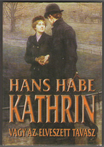 Kathrin vagy az elveszett tavasz