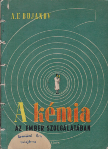 A k�mia az ember szolg�lat�ban