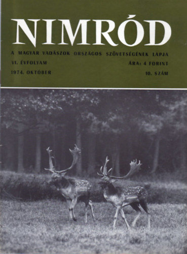 Nimrd - Vadszati s vadgazdlkodsi folyirat (VI. vf. 10. szm - 1974. oktber)