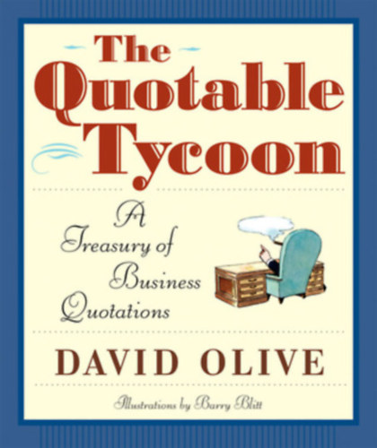 The Quotable Tycoon