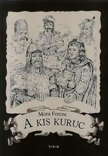 Mra Ferenc - A kis kuruc