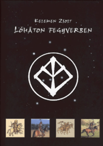 Kelemen Zsolt - L�h�ton fegyverben