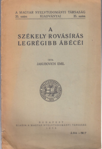 A sz�kely rov�s�r�s legr�gibb �b�c�i